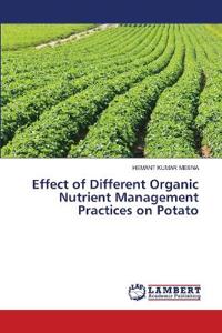 Effect of Different Organic Nutrient Management Practices on Potato