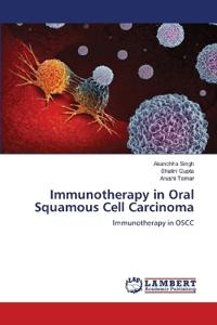 Immunotherapy in Oral Squamous Cell Carcinoma