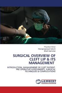 Surgical Overview of Cleft Lip & Its Management