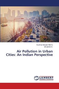 Air Pollution in Urban Cities