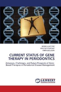 Current Status of Gene Therapy in Periodontics
