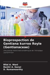 Bioprospection de Gentiana kurroo Royle (Gentianaceae)