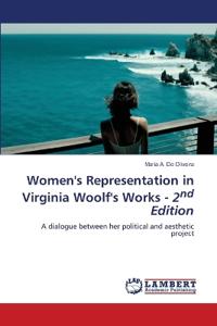 Women's Representation in Virginia Woolf's Works - 2nd Edition