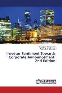 Investor Sentiment Towards Corporate Announcement. 2nd Edition