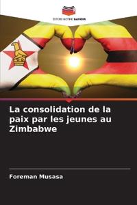 La consolidation de la paix par les jeunes au Zimbabwe