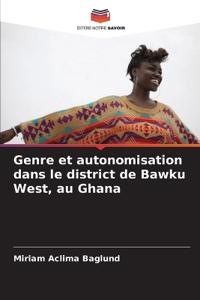 Genre et autonomisation dans le district de Bawku West, au Ghana