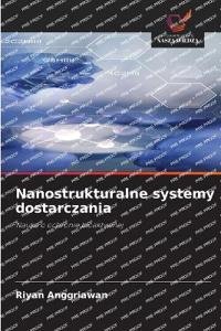 Nanostrukturalne systemy dostarczania