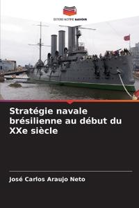 Stratégie navale brésilienne au début du XXe siècle