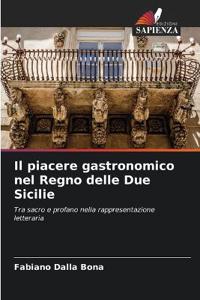 Il piacere gastronomico nel Regno delle Due Sicilie