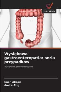 Wysiekowa gastroenteropatia