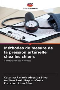 Méthodes de mesure de la pression artérielle chez les chiens
