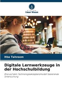 Digitale Lernwerkzeuge in der Hochschulbildung