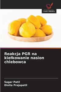 Reakcja PGR na kielkowanie nasion chlebowca