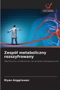Zespól metaboliczny rozszyfrowany