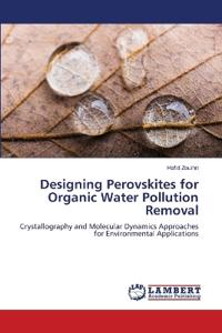 Designing Perovskites for Organic Water Pollution Removal