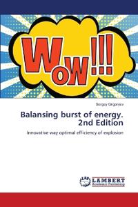 Balansing burst of energy. 2nd Edition