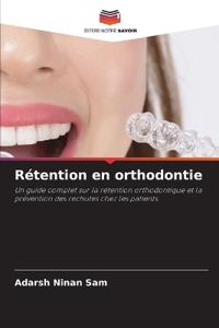 Rétention en orthodontie