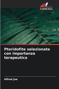 Pteridofite selezionate con importanza terapeutica