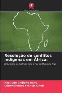 Resolução de conflitos indígenas em África