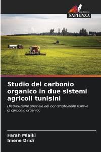 Studio del carbonio organico in due sistemi agricoli tunisini