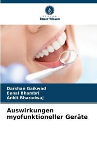 Auswirkungen myofunktioneller Geräte