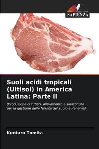 Suoli acidi tropicali (Ultisol) in America Latina