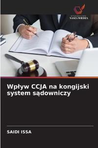 Wplyw CCJA na kongijski system sadowniczy