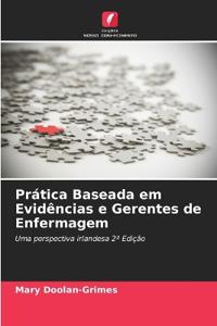 Prática Baseada em Evidências e Gerentes de Enfermagem