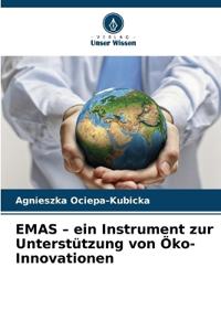 EMAS - ein Instrument zur Unterstützung von Öko-Innovationen