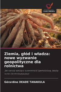 Ziemia, glód i wladza
