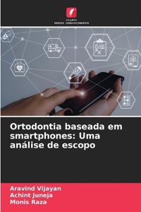 Ortodontia baseada em smartphones