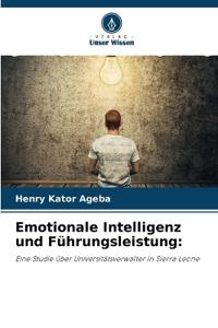 Emotionale Intelligenz und Führungsleistung