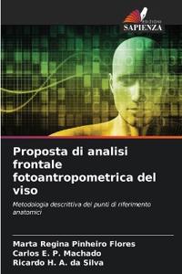 Proposta di analisi frontale fotoantropometrica del viso