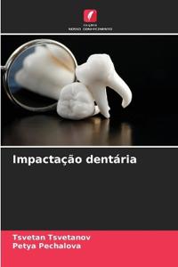 Impactação dentária