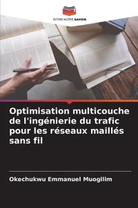 Optimisation multicouche de l'ingénierie du trafic pour les réseaux maillés sans fil