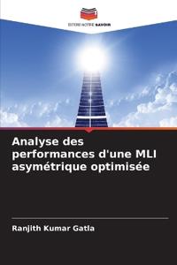 Analyse des performances d'une MLI asymétrique optimisée