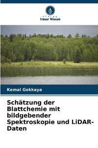 Schätzung der Blattchemie mit bildgebender Spektroskopie und LiDAR-Daten