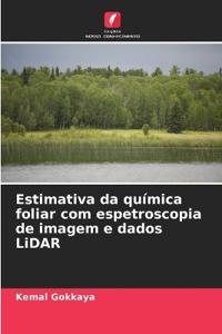 Estimativa da química foliar com espetroscopia de imagem e dados LiDAR