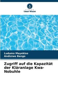 Zugriff auf die Kapazität der Kläranlage Kwa-Nobuhle