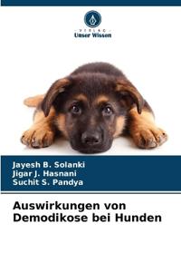 Auswirkungen von Demodikose bei Hunden