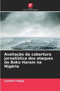 Avaliação da cobertura jornalística dos ataques do Boko Haram na Nigéria