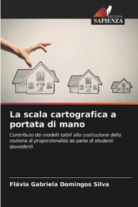 La scala cartografica a portata di mano