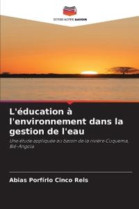 L'éducation à l'environnement dans la gestion de l'eau