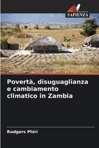 Povertà, disuguaglianza e cambiamento climatico in Zambia
