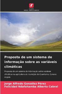 Proposta de um sistema de informação sobre as variáveis climáticas