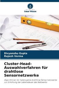 Cluster-Head-Auswahlverfahren für drahtlose Sensornetzwerke