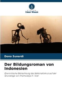 Der Bildungsroman von Indonesien