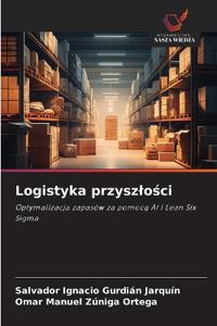 Logistyka przyszlosci
