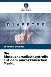 Die Blutzuckerselbstkontrolle auf dem marokkanischen Markt
