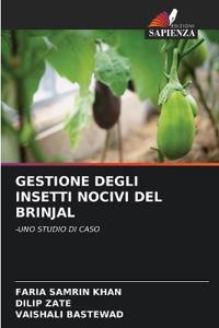 Gestione Degli Insetti Nocivi del Brinjal